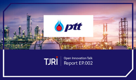 石油化学企業の最大手が求める、未来のエネルギーとは 〜PTT〜